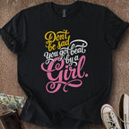 Printify T-Shirt Black / S Beat by a Girl T-Shirt