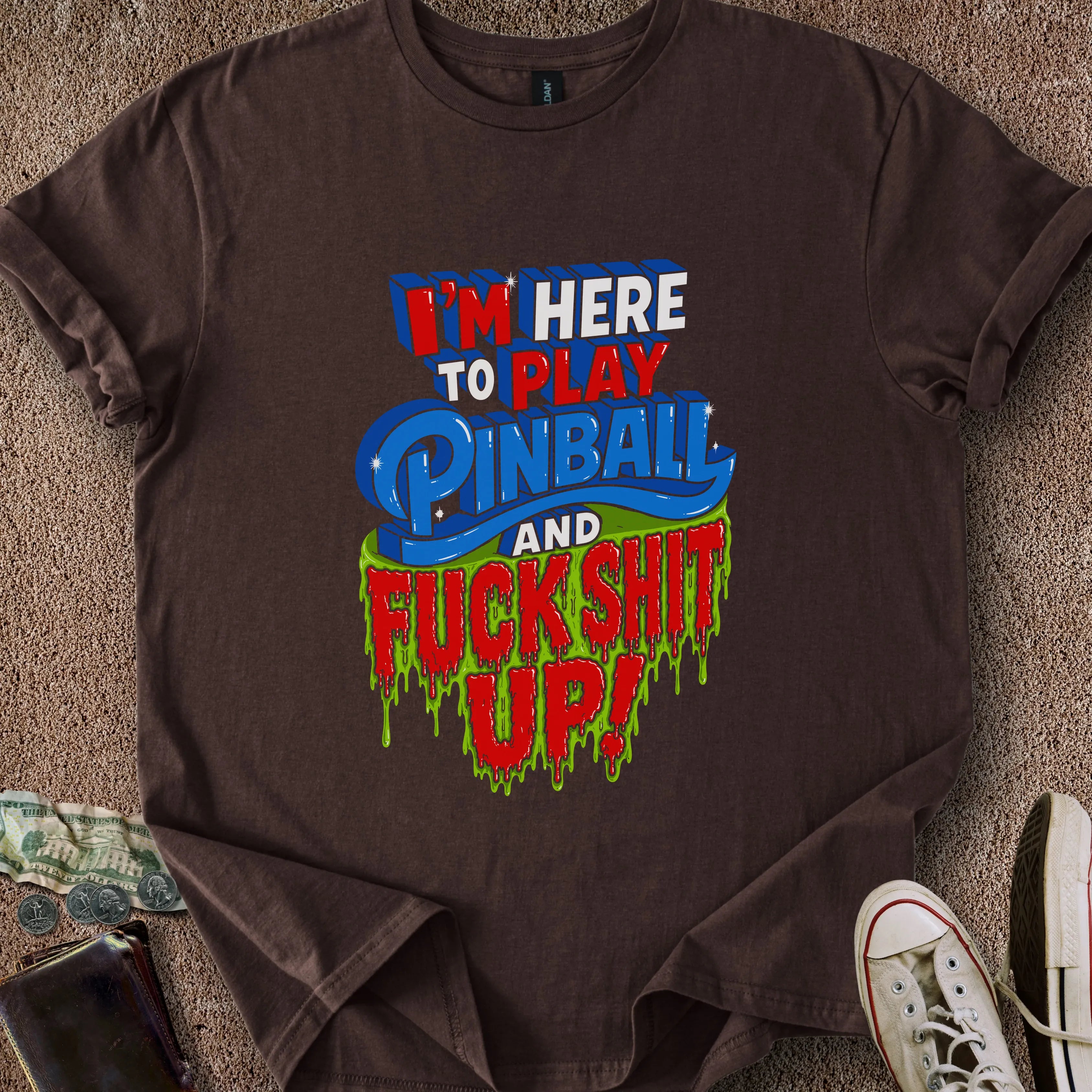 Printify T-Shirt Dark Chocolate / S Play Pinball & F- S- Up T-Shirt