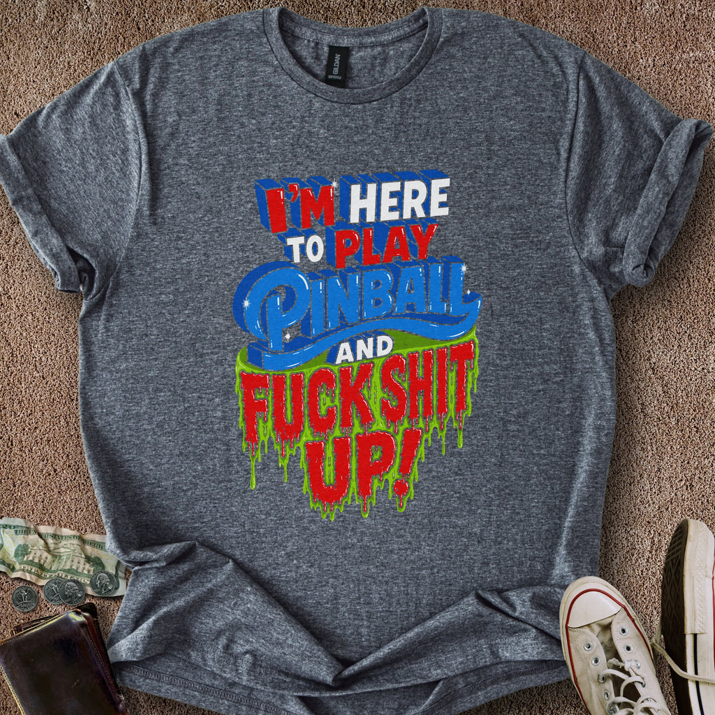 Printify T-Shirt Dark Heather / S Play Pinball & F- S- Up T-Shirt