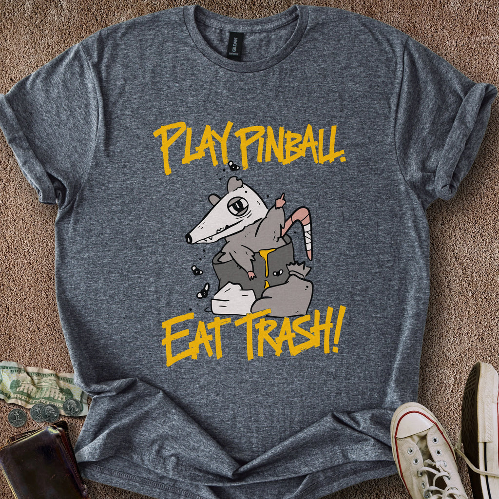 Printify T-Shirt Dark Heather / S Play Pinball Eat Trash T-Shirt