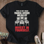 Printify T-Shirt Black / S Invest In Yourself T-Shirt