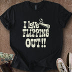 Printify T-Shirt Black / S 0187_i love flipping out T-Shirt