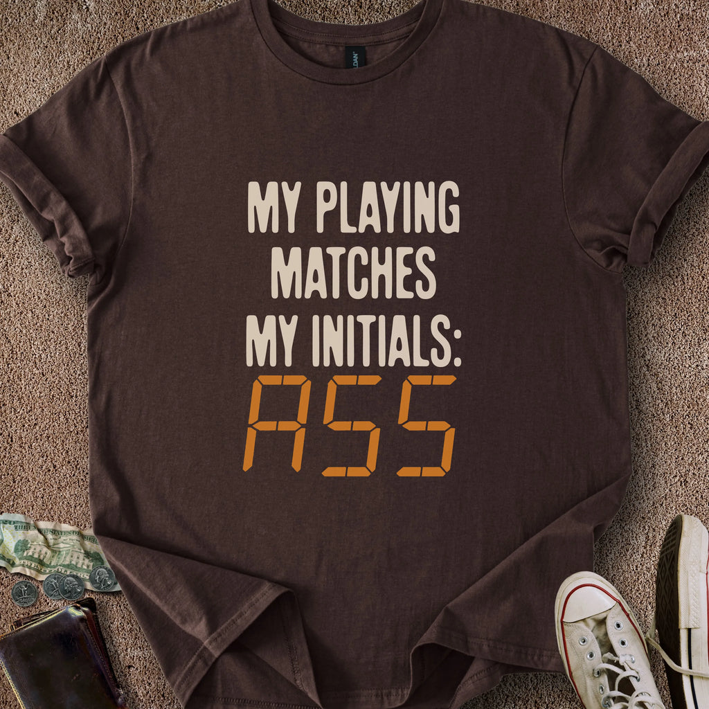 Printify T-Shirt Dark Chocolate / S 0196_playing matches initals ass T-Shirt