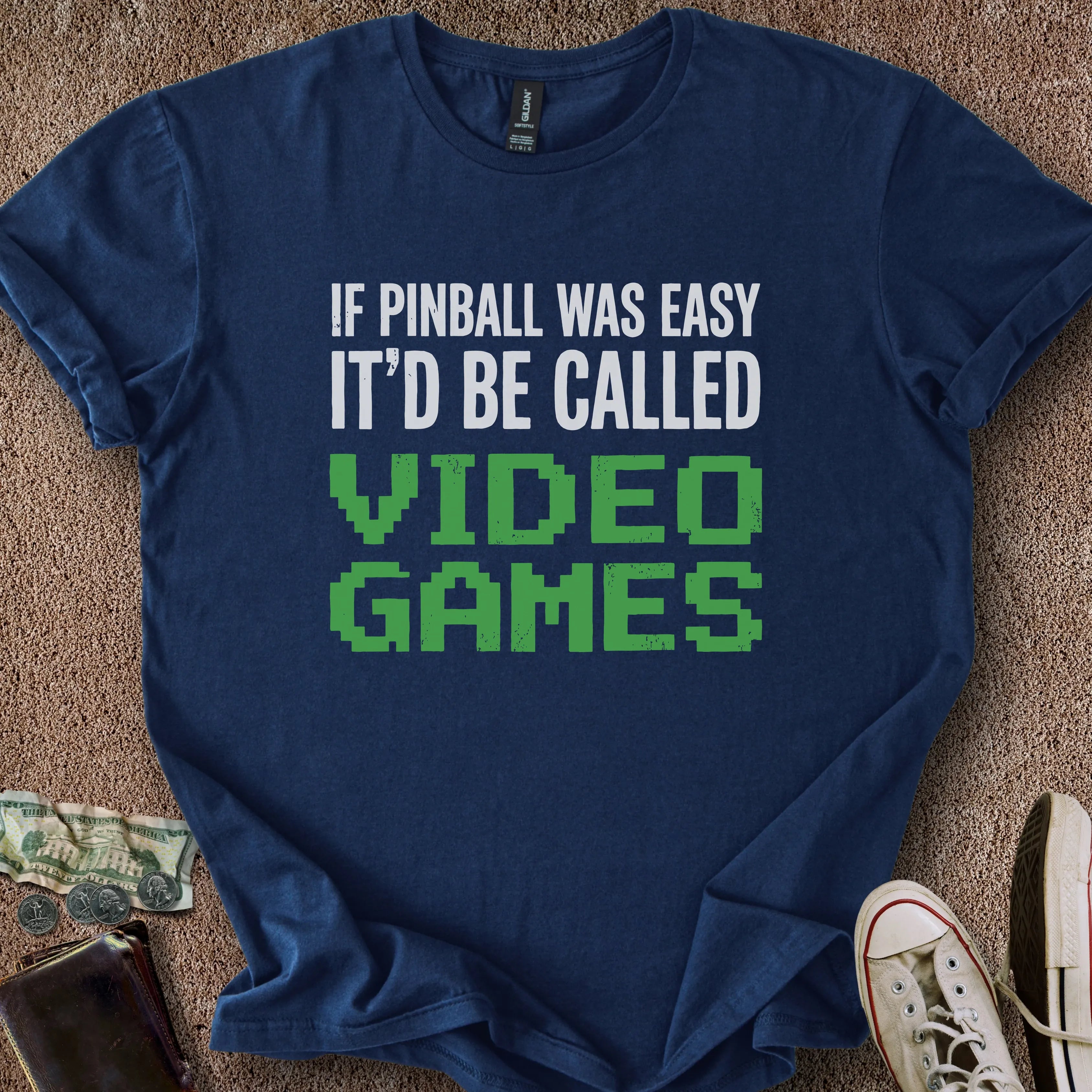 Printify T-Shirt Navy / S 0197_pinball was easy video games T-Shirt