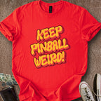Printify T-Shirt Keep Pinball Weird T-Shirt