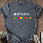 Printify T-Shirt Dark Heather / S Adult Money Kid Hobbies T-Shirt