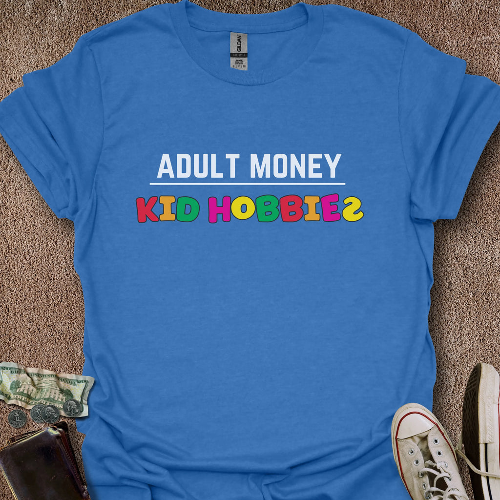 Printify T-Shirt Heather Royal / S Adult Money Kid Hobbies T-Shirt