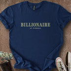 Printify T-Shirt Navy / S Billionaire At Pinball T-Shirt
