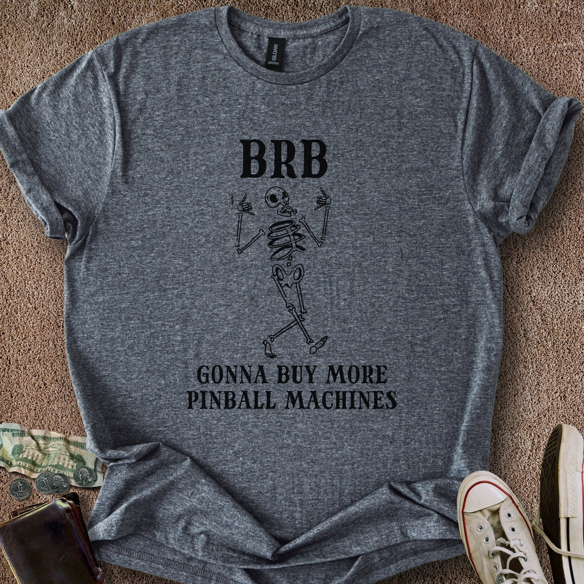 Printify T-Shirt Dark Heather / S BRB Gotta Buy Pinball T-Shirt