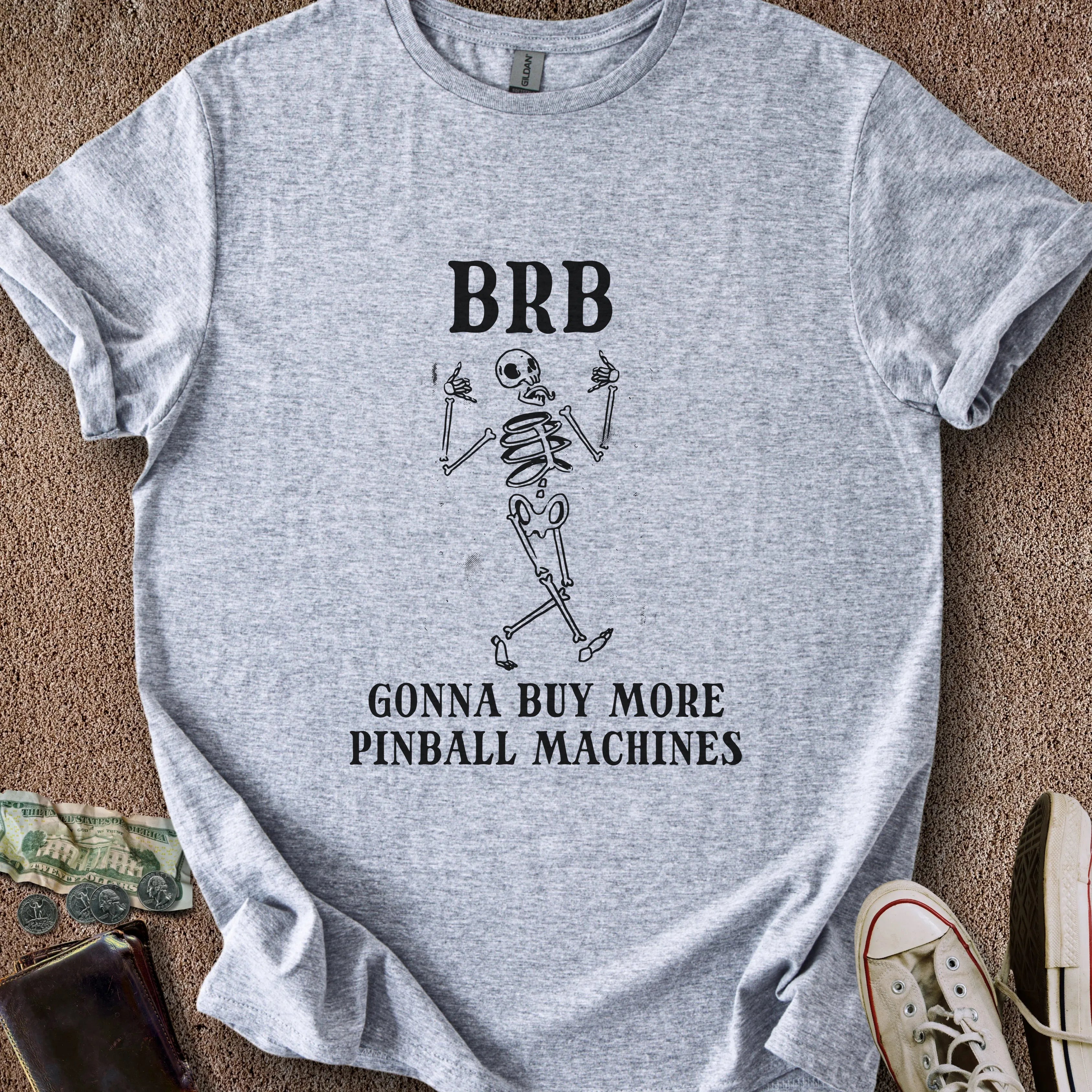 Printify T-Shirt Sport Grey / S BRB Gotta Buy Pinball T-Shirt