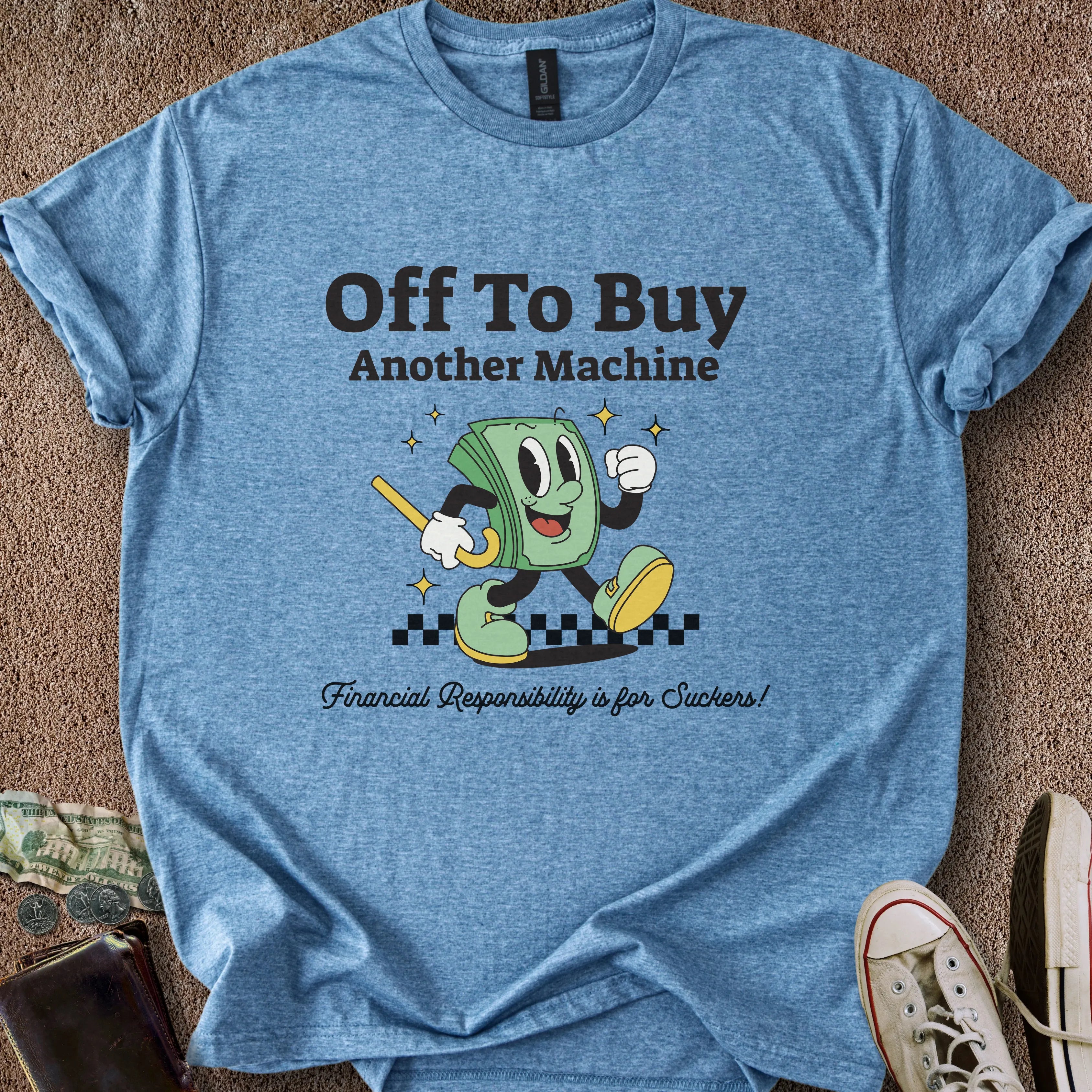 Printify T-Shirt Heather Indigo / S Buying Another Machine T-Shirt