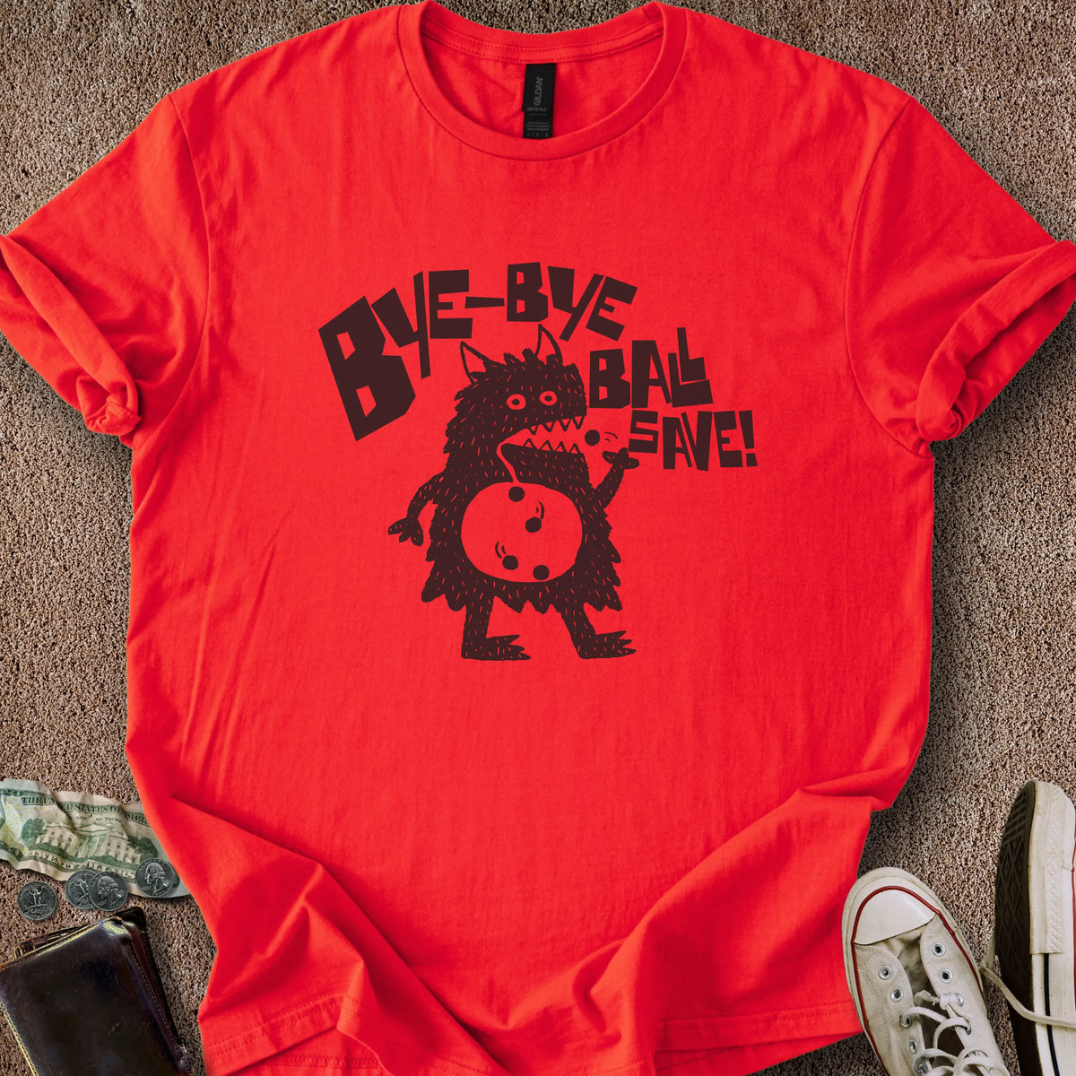 Printify T-Shirt Red / S Bye Ball Save T-Shirt
