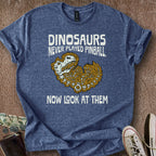 Printify T-Shirt Heather Navy / S Dinos Never Played Pinball T-Shirt
