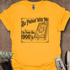 Printify T-Shirt Gold / S From the 1900's T-Shirt
