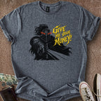 Printify T-Shirt Dark Heather / S Gimmie UR Money T-Shirt