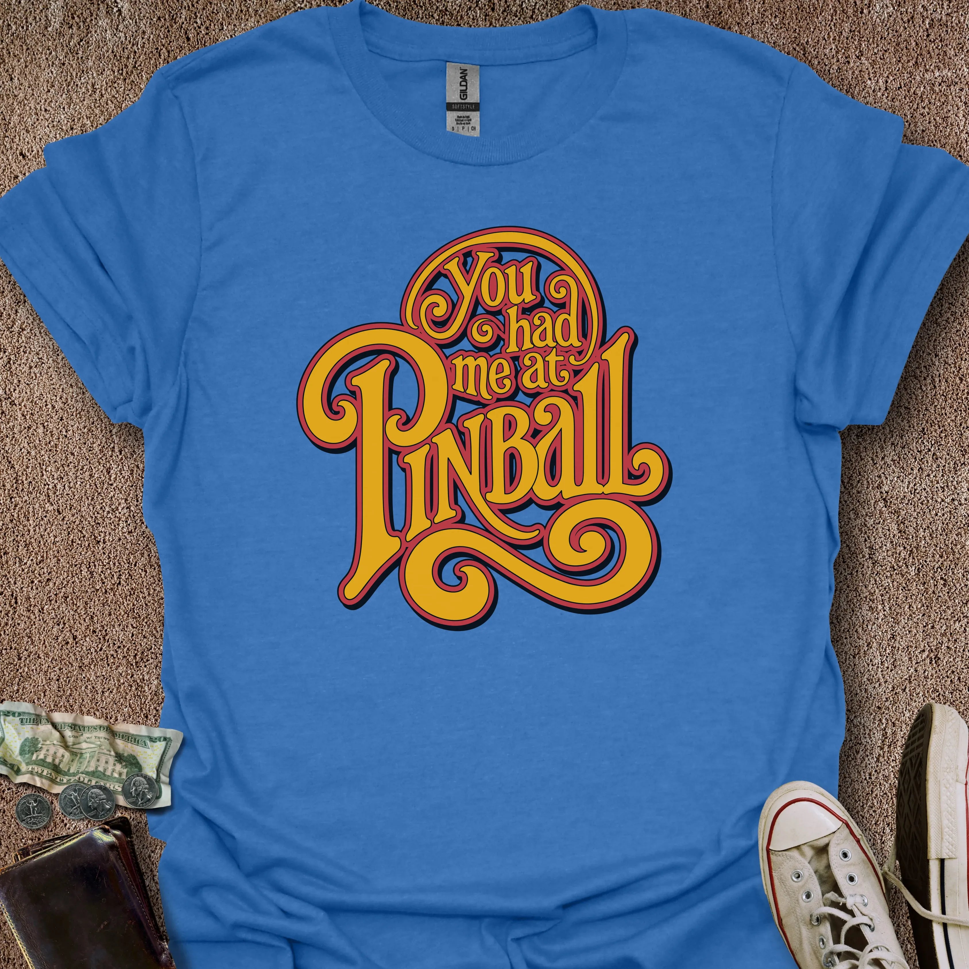 Printify T-Shirt Heather Royal / S Had Me At Pinball T-Shirt