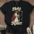 Printify T-Shirt Black / S Holy Roller T-Shirt