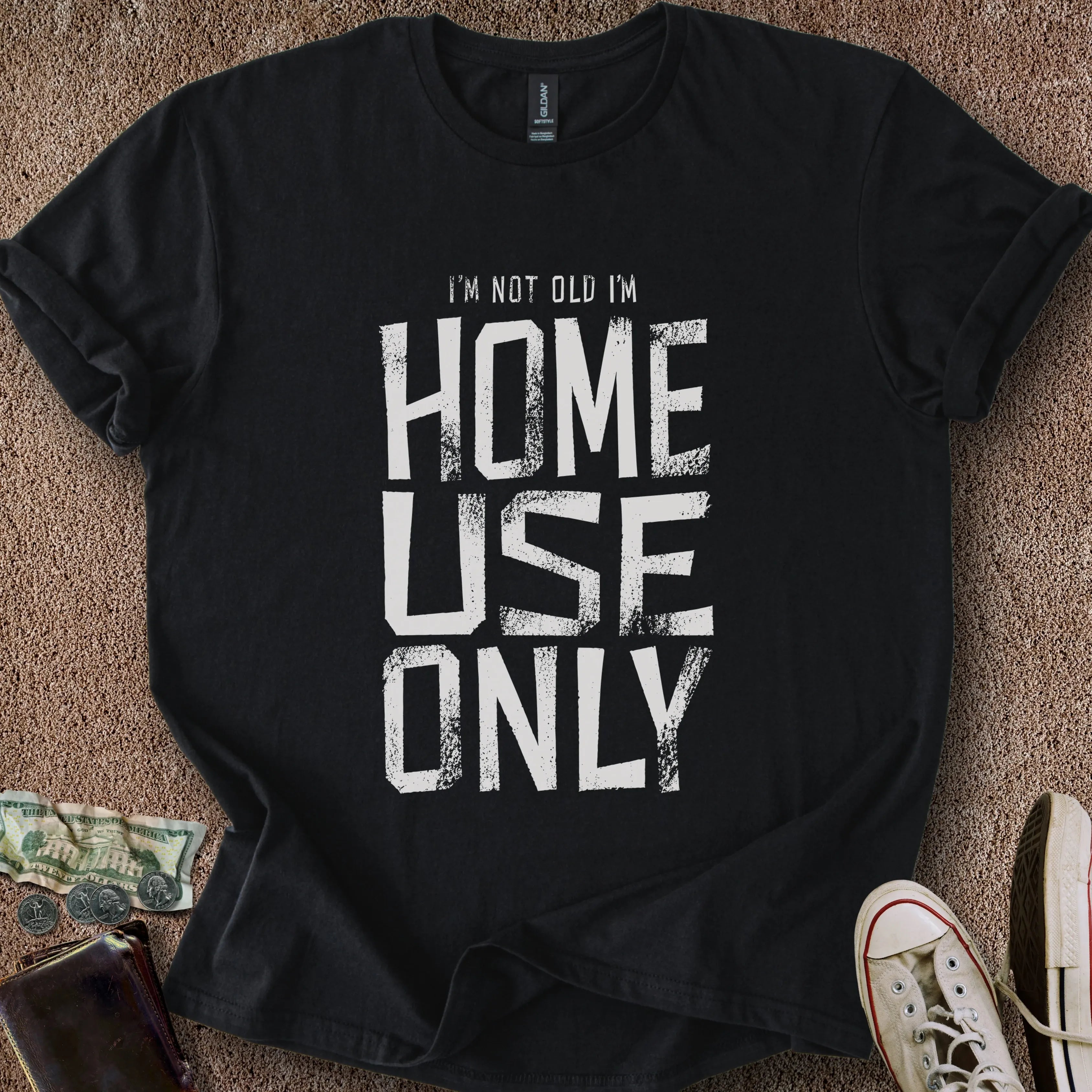 Printify T-Shirt Black / S I'm Home Use Only T-Shirt