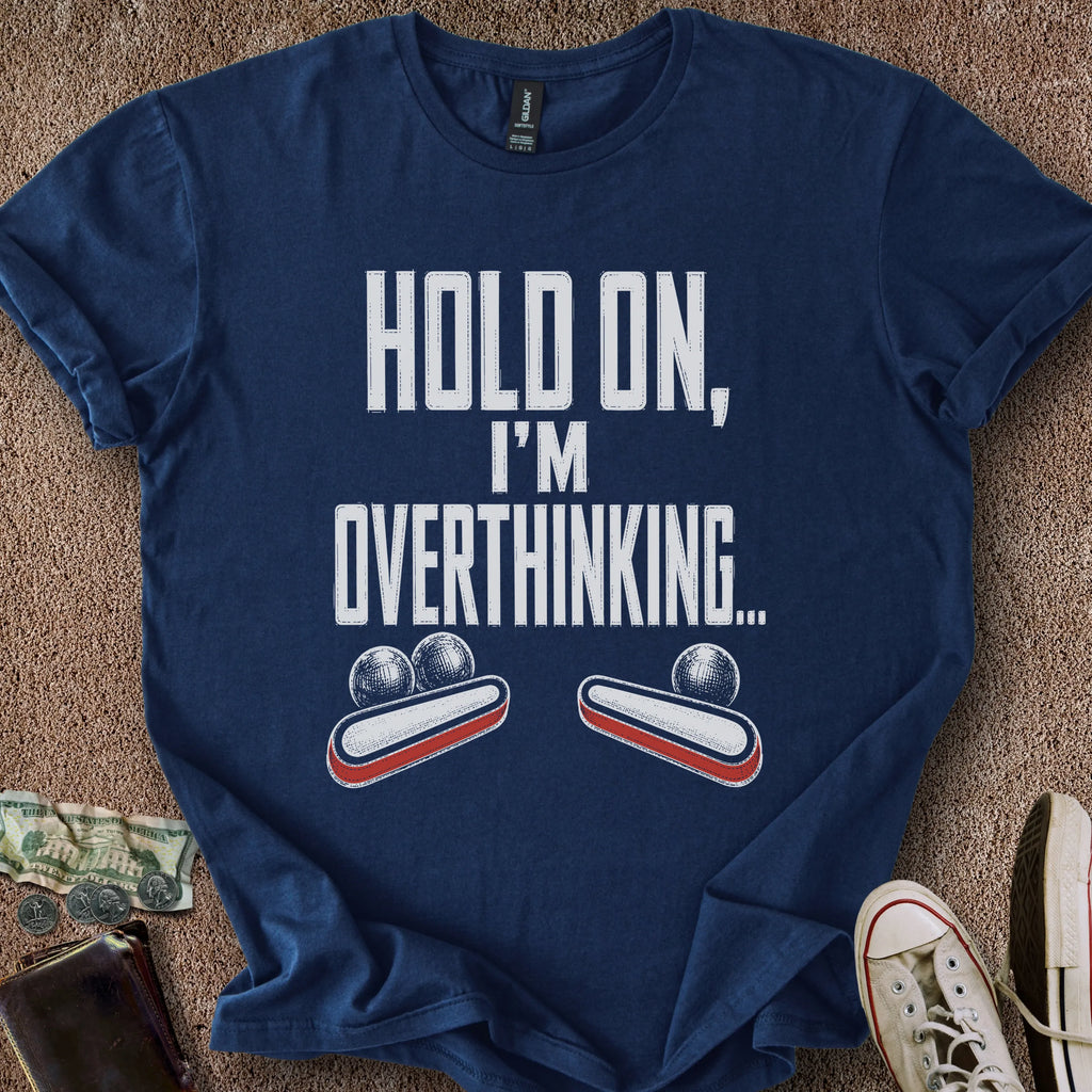 Printify T-Shirt Navy / S I'm Overthinking T-Shirt