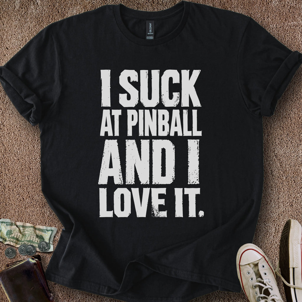 Printify T-Shirt Black / S I Suck At Pinball T-Shirt