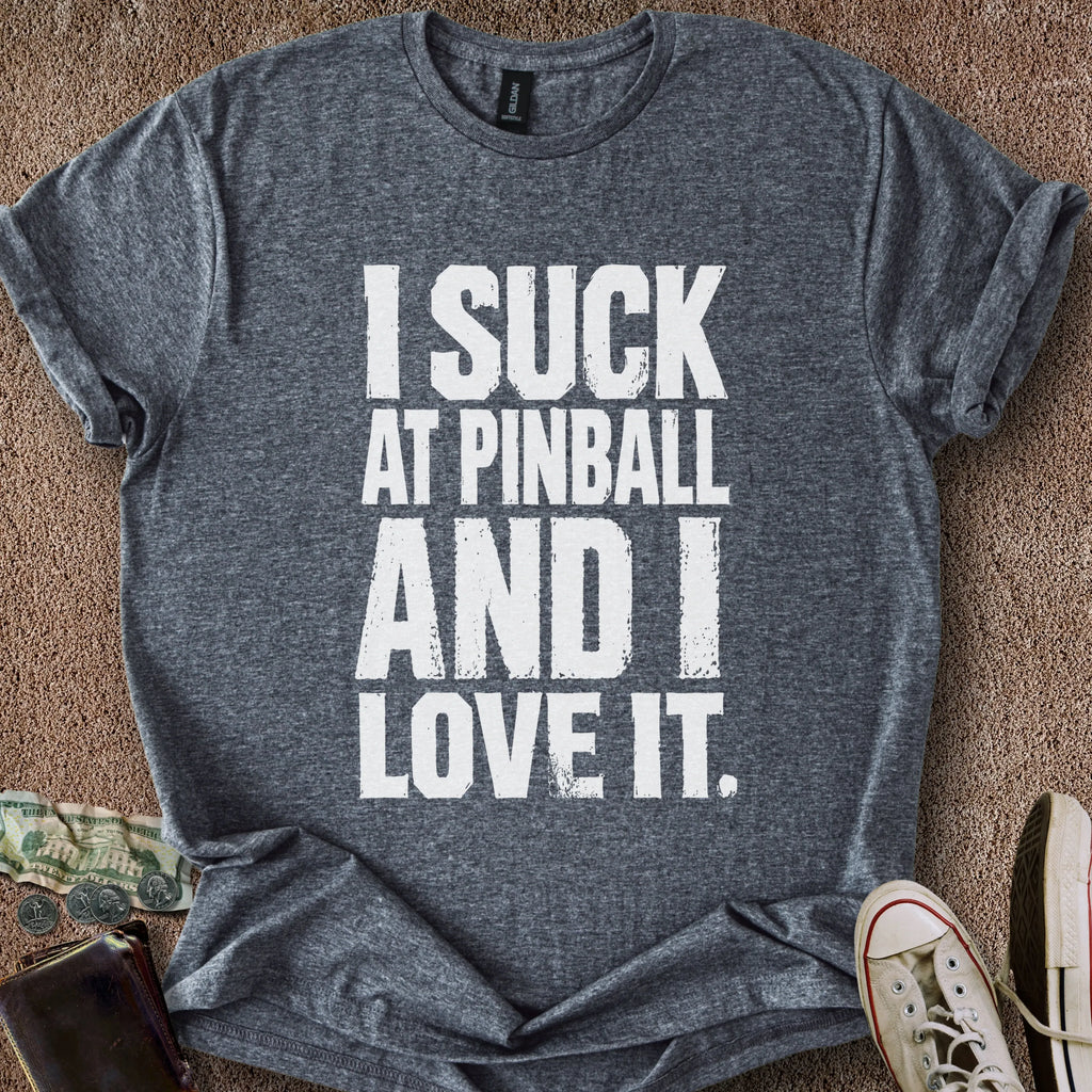 Printify T-Shirt Dark Heather / S I Suck At Pinball T-Shirt