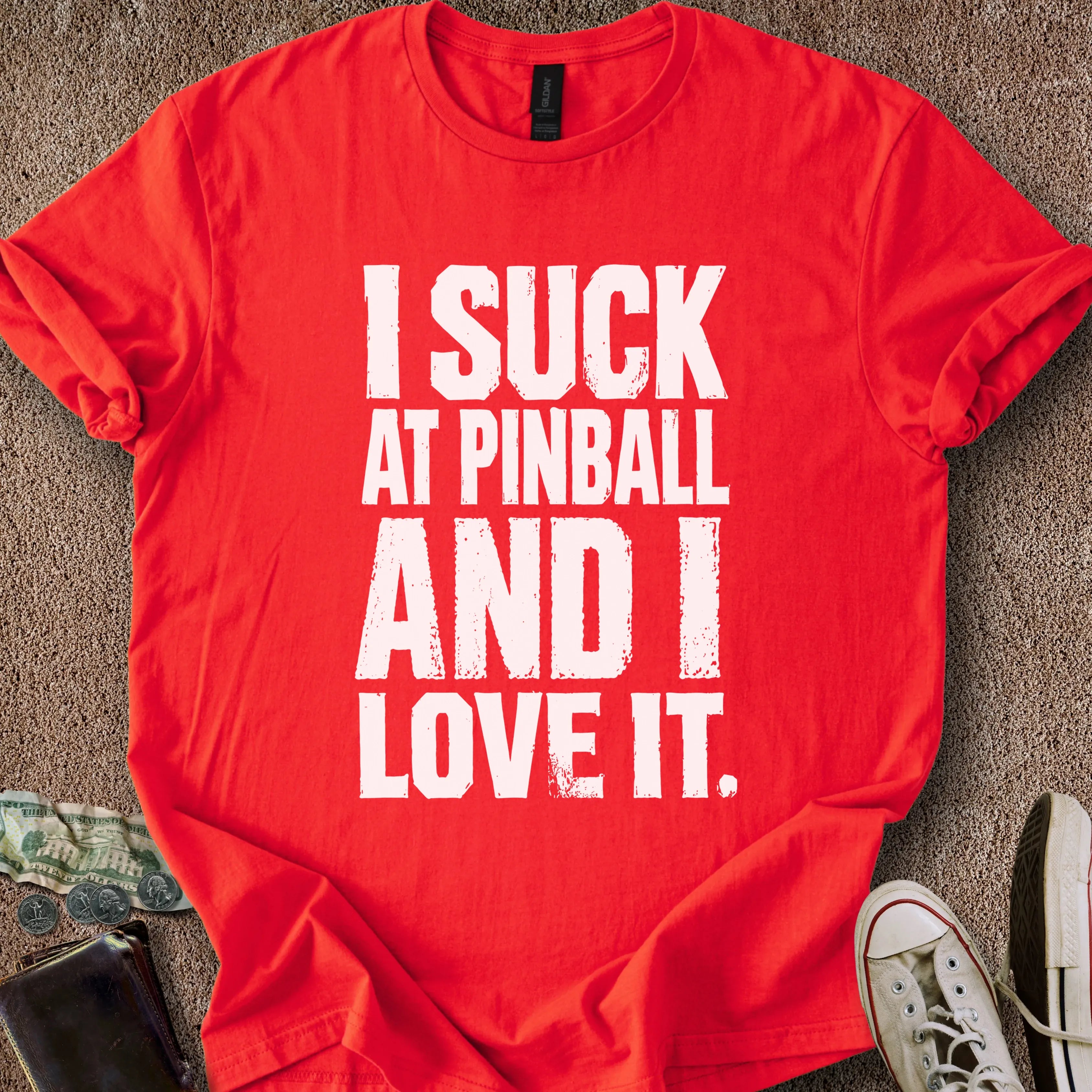 Printify T-Shirt Red / S I Suck At Pinball T-Shirt