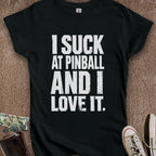 Printify T-Shirt S / Black I Suck at Pinball Women's T-Shirt