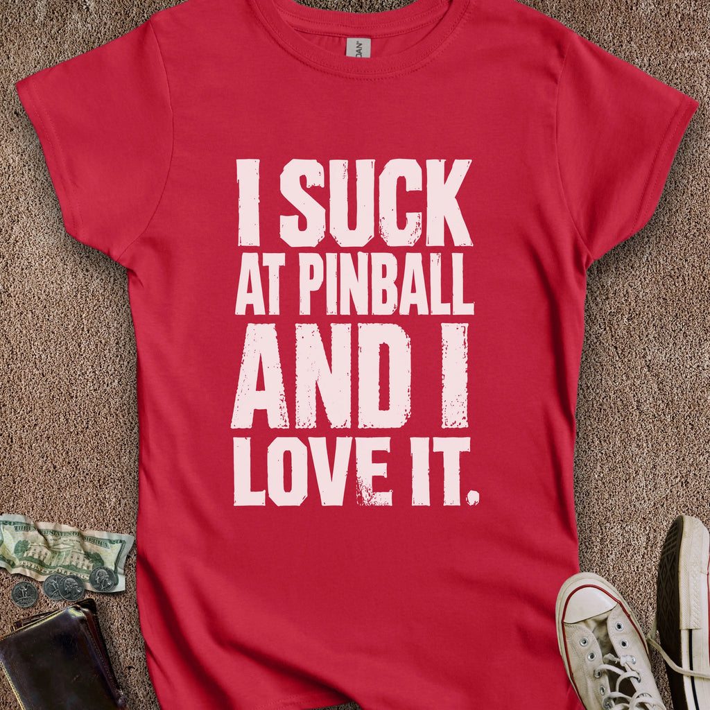 Printify T-Shirt S / Red I Suck at Pinball Women's T-Shirt