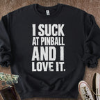 Printify Sweatshirt S / Black I Suck @Pinball Sweatshirt