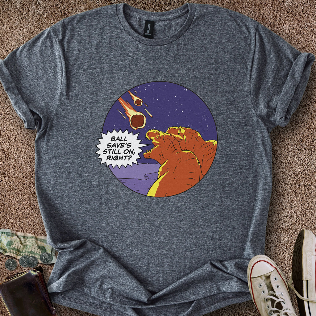 Printify T-Shirt Dark Heather / S Is Ball Save On? T-Shirt
