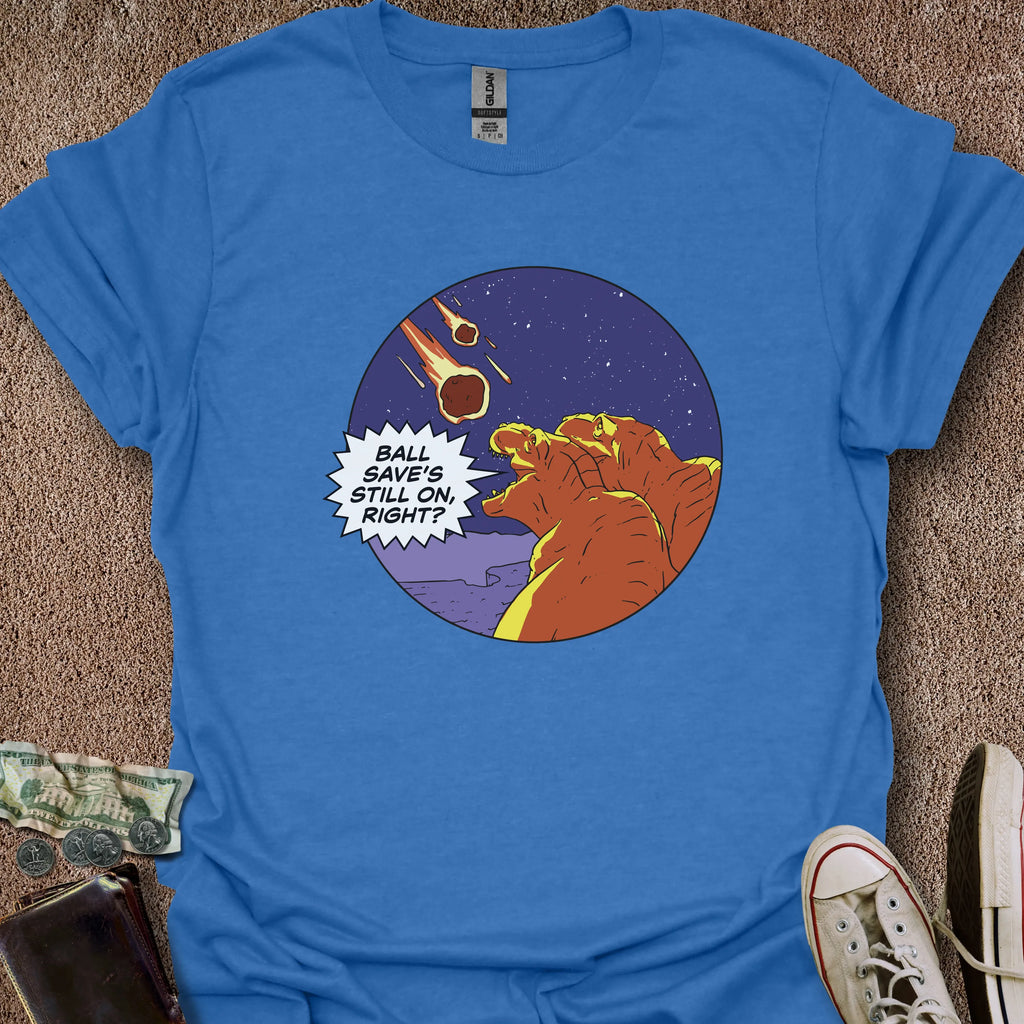 Printify T-Shirt Heather Royal / S Is Ball Save On? T-Shirt