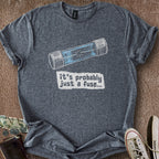 Printify T-Shirt Dark Heather / S Just a Fuse T-Shirt