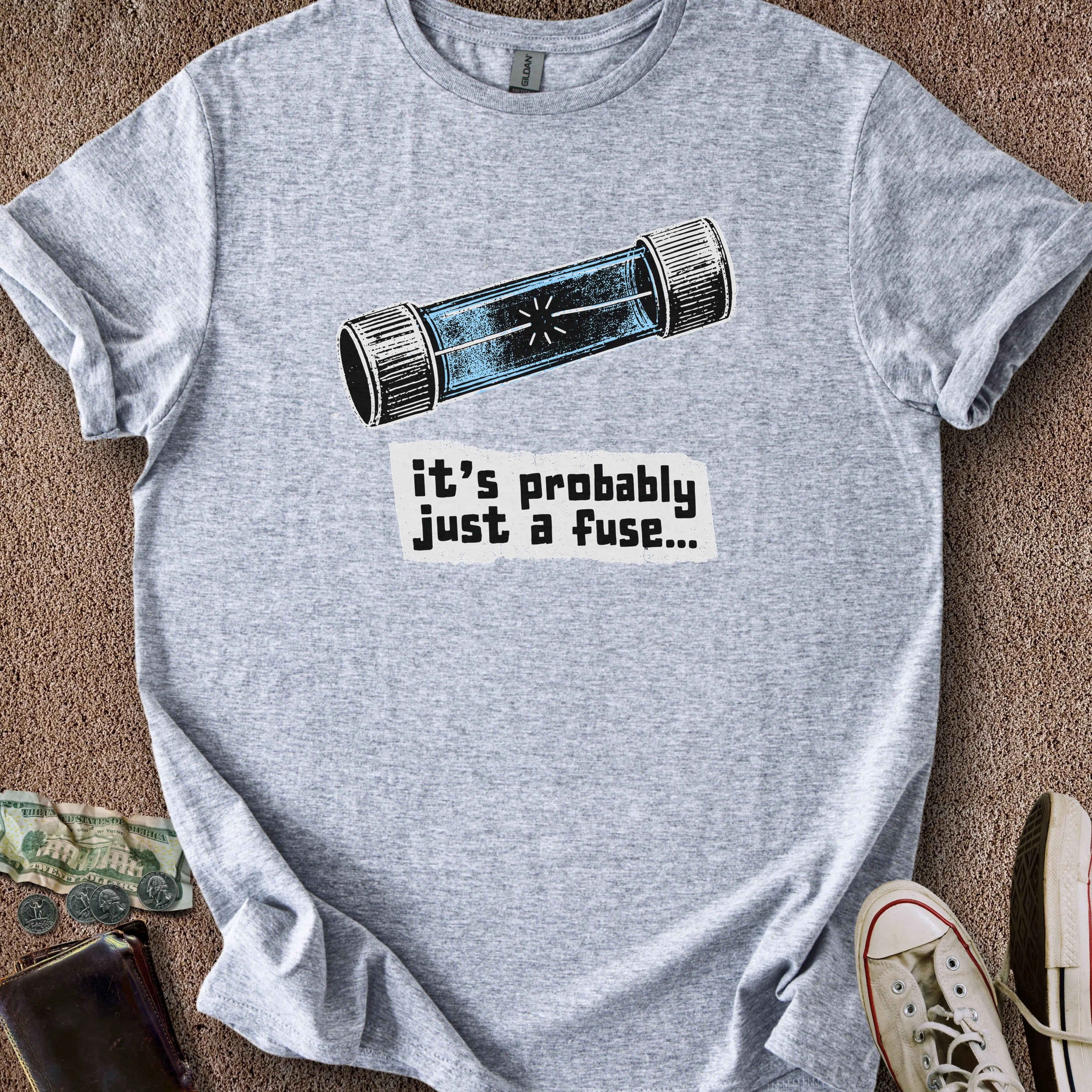 Printify T-Shirt Sport Grey / S Just a Fuse T-Shirt