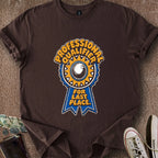 Printify T-Shirt Dark Chocolate / S Last Place Pro T-Shirt