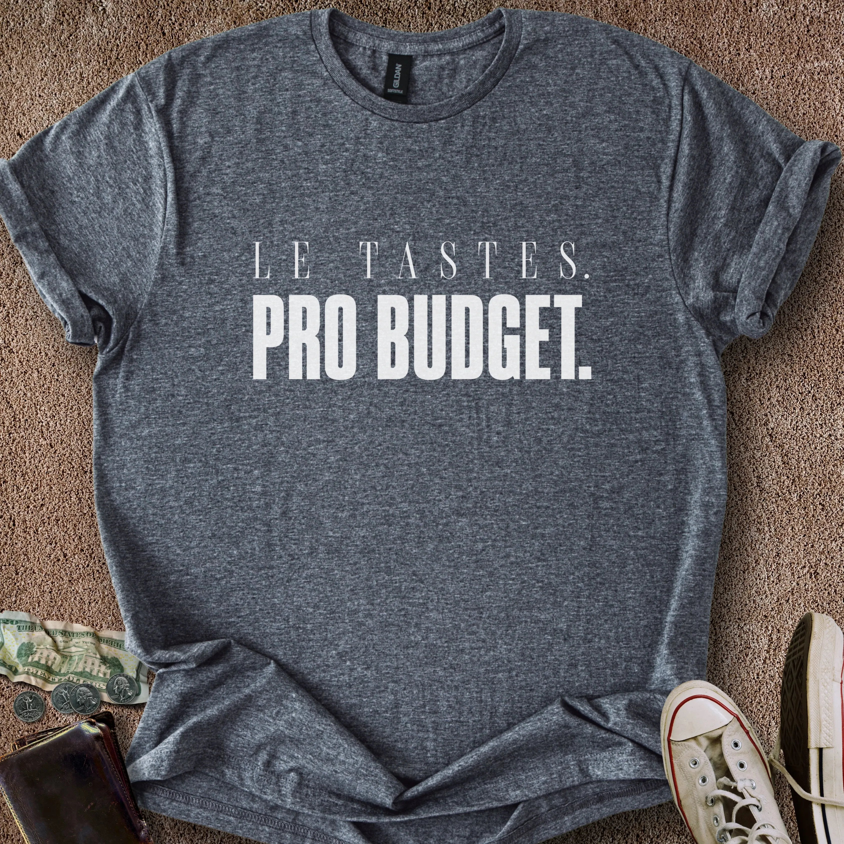 Printify T-Shirt Dark Heather / S LE Tastes & Pro Budget T-Shirt