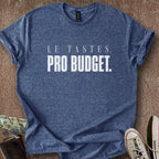 Printify T-Shirt Heather Navy / S LE Tastes & Pro Budget T-Shirt