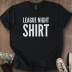 Printify T-Shirt Black / S League Night T-Shirt