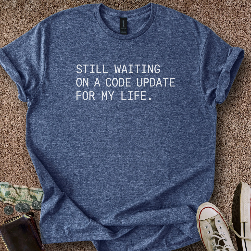 Printify T-Shirt Heather Navy / S Life Code Update T-Shirt