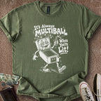 Printify T-Shirt Military Green / S Lit Multiball T-Shirt