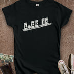 Printify T-Shirt Lock In Women's T-Shirt