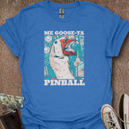Printify T-Shirt Royal / S Me Goose-Ta Pinball T-Shirt