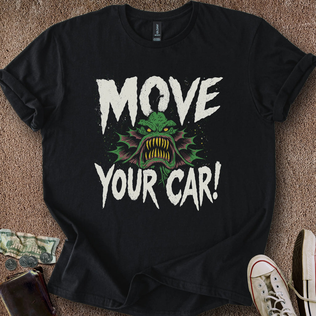 Printify T-Shirt Black / S Move Your Car T-Shirt