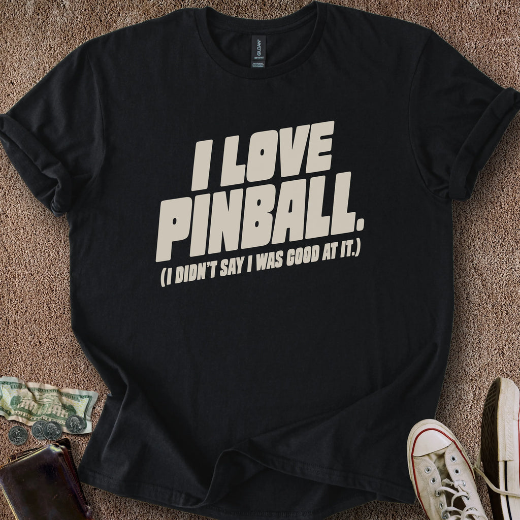Printify T-Shirt Black / S Not Good Pinball Love T-Shirt