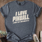 Printify T-Shirt Dark Heather / S Not Good Pinball Love T-Shirt