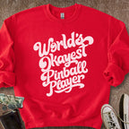 Printify Sweatshirt S / Red Okayest Pinball Player Sweatshirt