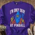 Printify Sweatshirt S / Purple Only Okay Pinball Wizard Sweatshirt