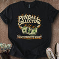 Printify T-Shirt Black / S Pinball Collecting Hobby T-Shirt