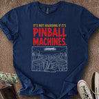 Printify T-Shirt Navy / S Pinball Hoarding T-Shirt