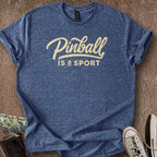 Printify T-Shirt Heather Navy / S Pinball is a Sport T-Shirt