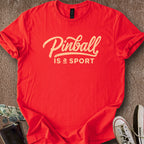 Printify T-Shirt Red / S Pinball is a Sport T-Shirt